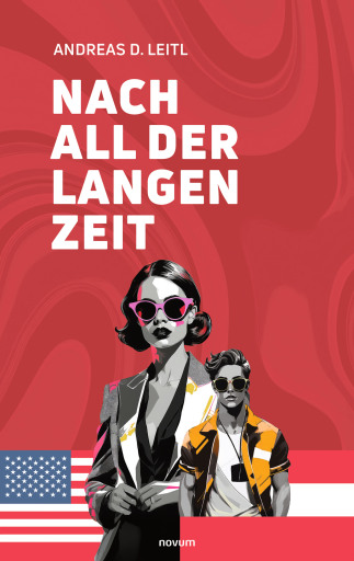 Portada del libro «Nach all der langen Zeit», de Andreas D. Leitl