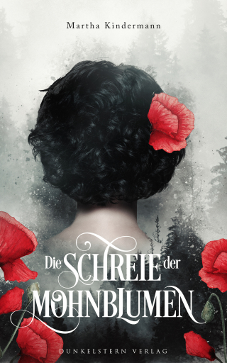 Portada del libro «Die Schreie der Mohnblumen», de Martha Kindermann