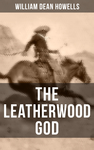 THE LEATHERWOOD GOD