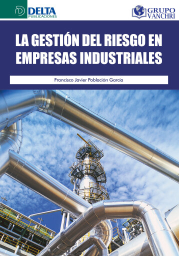 Portada del libro «La Gestión Del Riesgo En Empresas Industriales», de Francisco Población