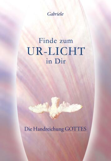 Finde zum UR-LICHT in Dir