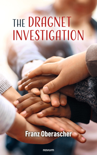 Portada del libro «The dragnet investigation», de Franz Oberascher