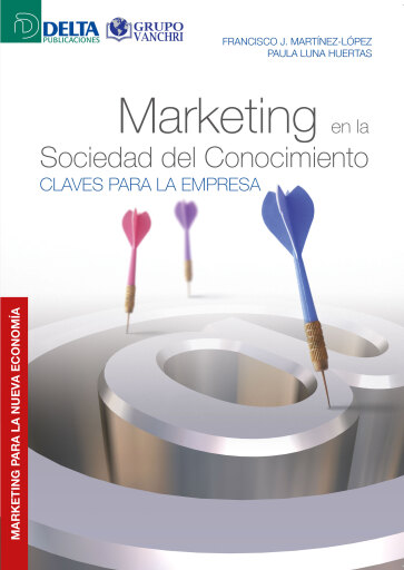 Portada del libro «Marketing en la sociedad del conocimiento claves para la empresa», de J Martinez Francisco