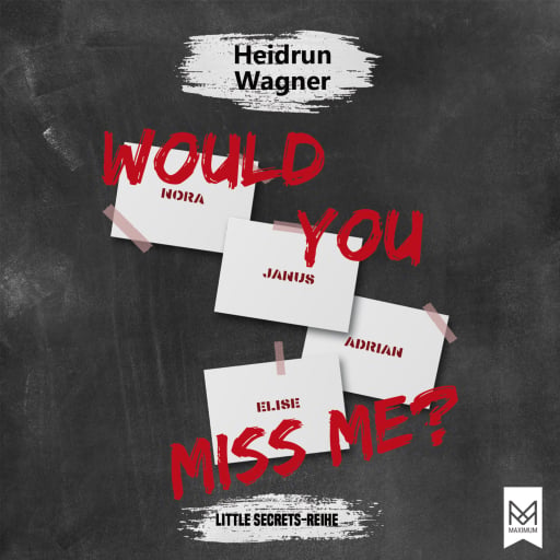 Portada del audiolibro «Would You Miss Me?», de Heidrun Wagner