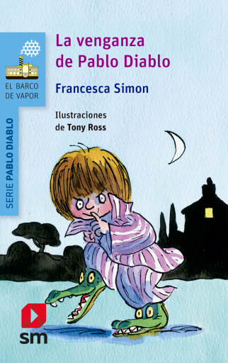 Portada del libro «La venganza de Pablo Diablo», de Francesca Simon