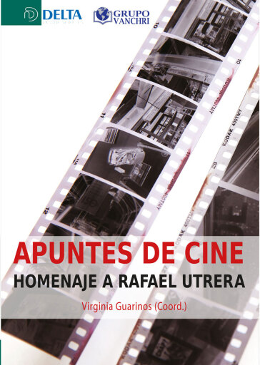 Portada del libro «Apuntes De Cine: Homenaje A Rafael Utrera», de Jorge Labarta