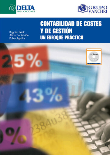 Portada del libro «Contabilidad De Costes Y De Gestión: Un Enfoque Práctico», de Víctor Talavero Cabrera
