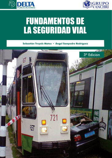 Portada del libro «Fundamentos De La Seguridad Vial», de Sebastian Truyols Mateu