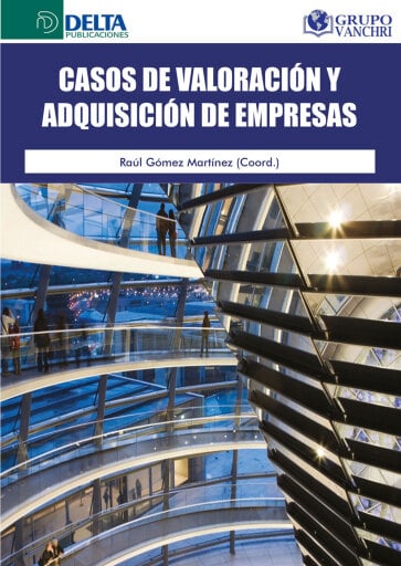 Portada del libro «Casos De Valoración Y Adquisición De Empresas», de Maria Carmen Moreno Moreno