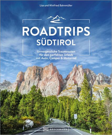 Roadtrips Südtirol