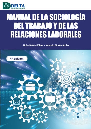 Portada del libro «Manual de la sociologia del trabajo y de las relaciones laborales», de Detlev Holm