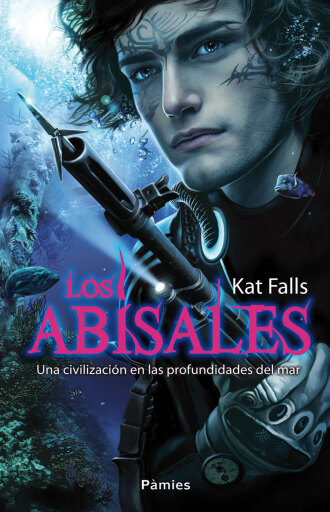 Portada del libro «Los abisales», de Kat Falls