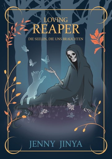 Loving Reaper - Die Seelen, die uns brauchten