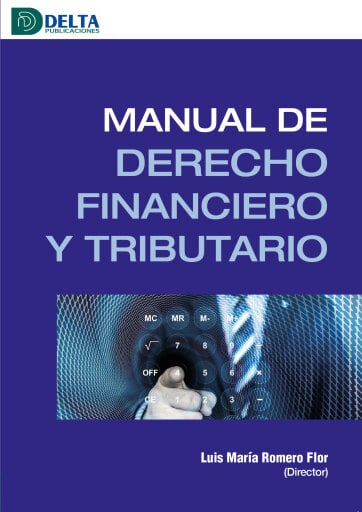Portada del libro «Manual de derecho financiero y tributario», de Romero Flor Luis María