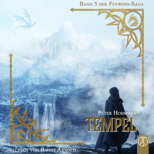 Feywind-Saga 5 - Tempel