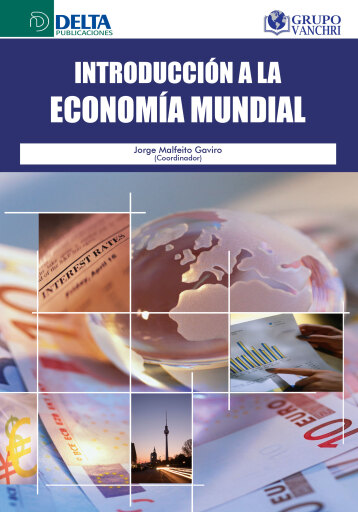Portada del libro «Introducción A La Economía Mundial», de Jorge Malfeito