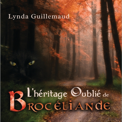 L'Héritage oublié de Brocéliande