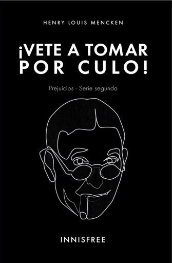 ¡Vete A Tomar Por Culo!