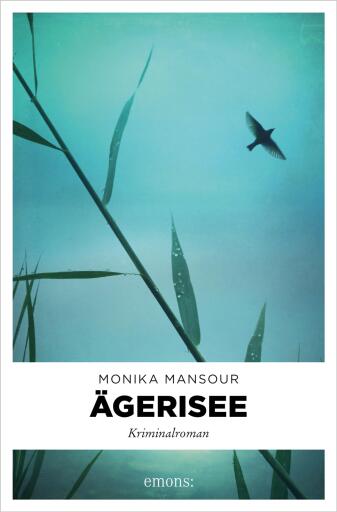 Portada del libro «Ägerisee», de Monika Mansour
