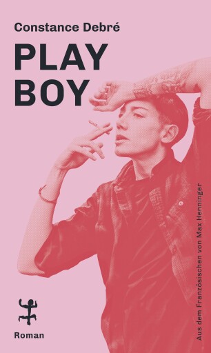 Portada del libro «Play Boy», de Constance Debré