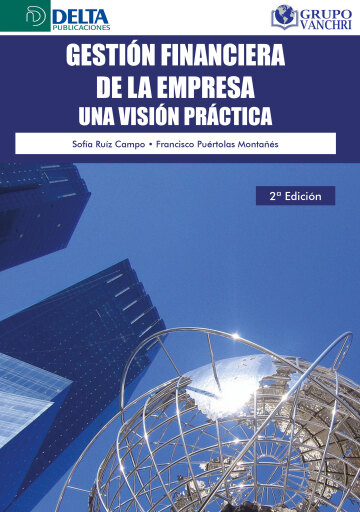 Portada del libro «Gestión Financiera De La Empresa: Una Visión Práctica», de Sofía Ruiz Campo