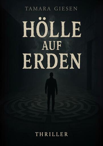 Portada del libro «Hölle auf Erden», de Tamara Giesen