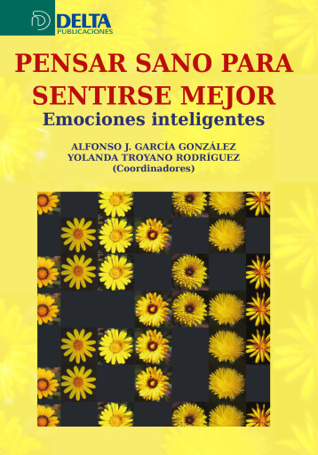 Portada del libro «Pensar sano para sentirse mejor: emociones inteligentes», de Javier García Gonzalez Alfonso