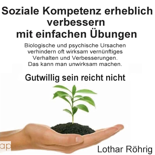 Portada del audiolibro «Soziale Kompetenz erheblich verbessern mit einfachen Übungen», de Lothar Röhrig
