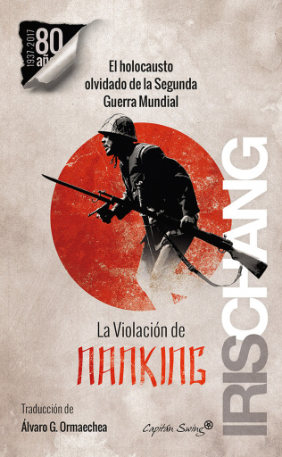 Portada del libro «La violación de Nanking», de Iris Chang