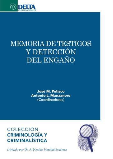 Portada del libro «Memoria de testigos y deteccion del engaño», de M Petisco Jose