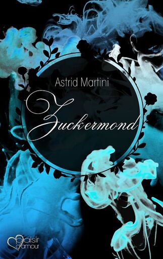Portada del libro «Zuckermond», de Astrid Martini