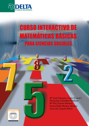 Portada del libro «Curso Interactivo De Matemáticas Para Ciencias Sociales», de Beatriz Corchuelo Martínez-Azúa