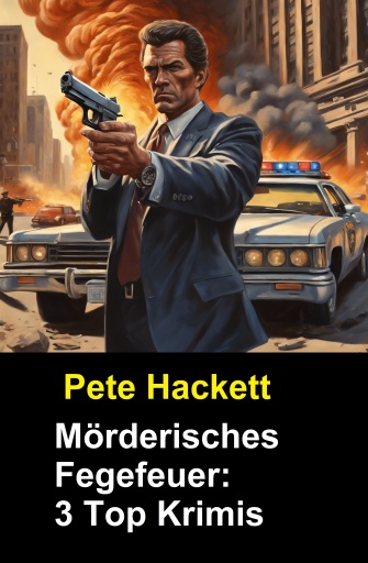 Mörderisches Fegefeuer: 3 Top Krimis