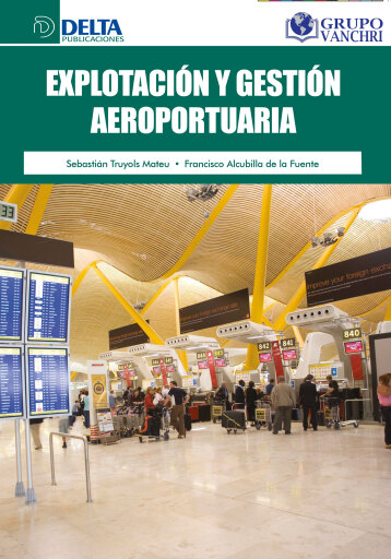 Portada del libro «Explotación Y Gestión Aeroportuaria», de Sebastian Truyols Mateu