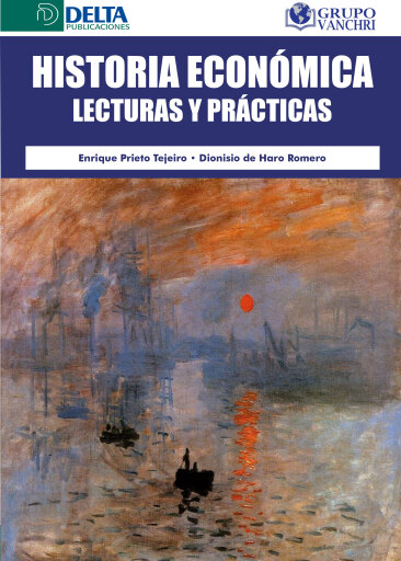 Portada del libro «Historia Económica: Lecturas Y Prácticas», de Enrique Prieto