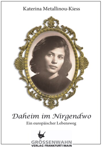 Portada del libro «Daheim im Nirgendwo», de Katerina Metallinou-Kiess