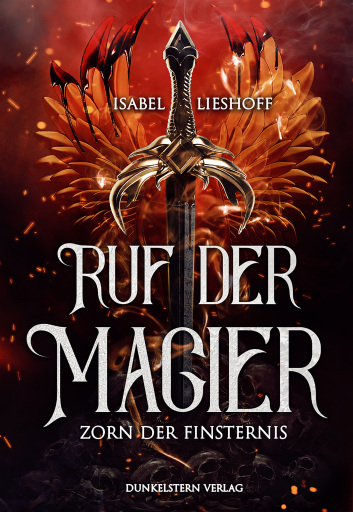 Portada del libro «Ruf der Magier - Zorn der Finsternis», de Isabel Lieshoff