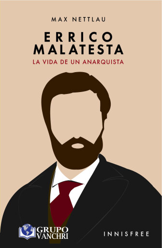 Portada del libro «Errico Malatesta», de Nettlau Max