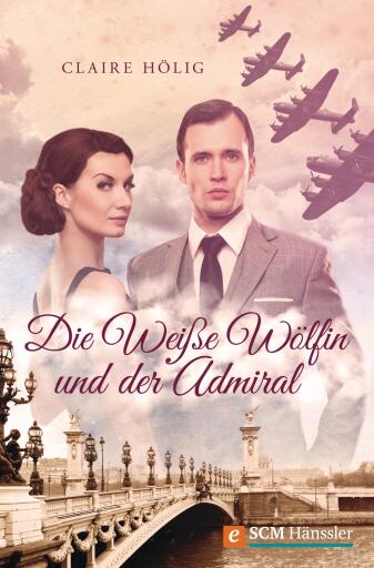 Portada del libro «Die Weiße Wölfin und der Admiral», de Claire Hölig