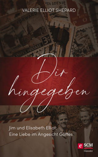 Dir hingegeben