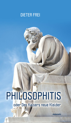 Portada del libro «Philosophitis», de Dieter Frei