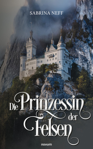 Portada del libro «Die Prinzessin der Felsen», de Sabrina Neff