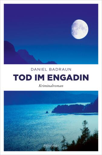 Portada del libro «Tod im Engadin», de Daniel Badraun