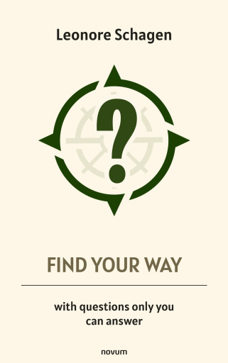Portada del libro «Find your way - with questions only you can answer», de Leonore Schagen