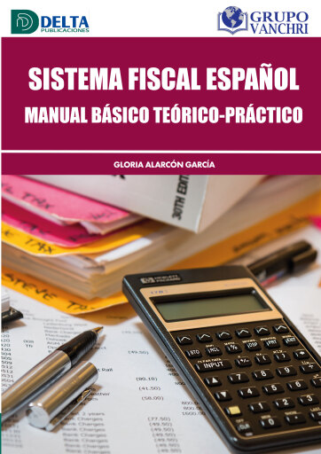 Portada del libro «Sistema fiscal español», de Alarcón García Gloria