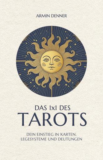 Portada del libro «Das 1x1 des Tarots», de Armin Denner