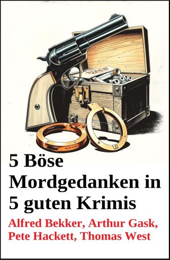 5 Böse Mordgedanken in 5 guten Krimis