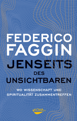 Portada del libro «Jenseits des Unsichtbaren», de Federico Faggin
