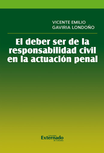 El deber ser de la responsabilidad civil en la actuación penal imagen de portada