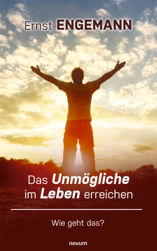 Portada del libro «Das Unmögliche im Leben erreichen», de Ernst Engemann